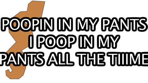 The Poop in My Pants Song - YouTube