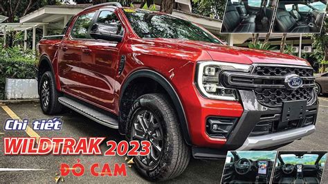 FORD RANGER WILDTRAK 2023 ĐỎ CAM trang bị gói phụ kiện hoàn thiện, hợp ...