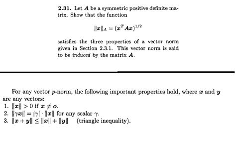 Solved Let A be a symmetric positive definite matrix. Show | Chegg.com