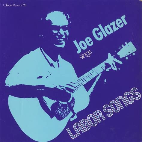 Joe Glazer – Union Buster Lyrics | Genius Lyrics