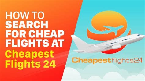 How To Search For Cheap Flights Booking Cheapest Flights Airline ...