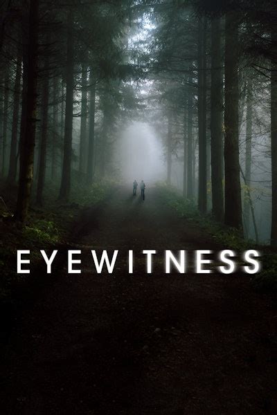 Best "Eyewitness" TV Show Quotes | Quote Catalog