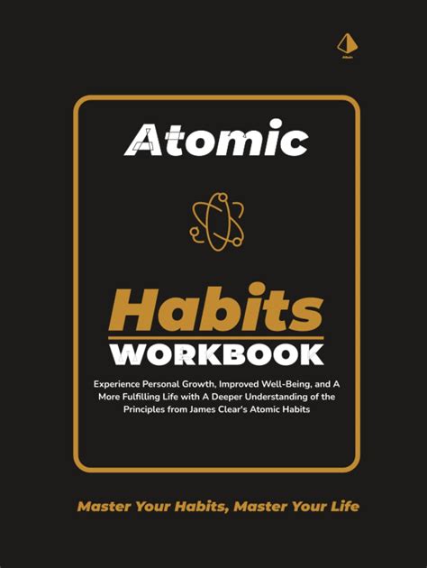 Atomic Habits Workbook: Unlock the Power of James Clears' Atomic Habits ...