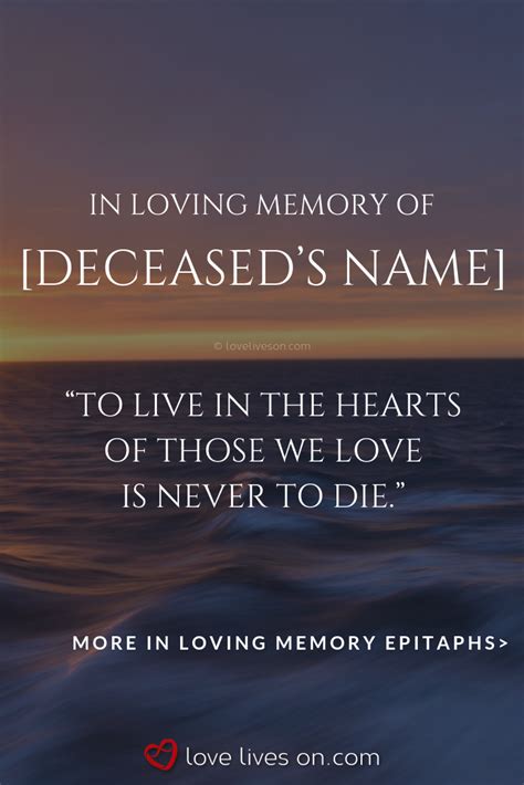 Epitaph Quotes | In Loving Memory Quotes. Click to browse 150+ more ...