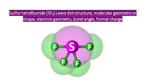 SF4 Lewis structure, molecular geometry or shape, electron geometry ...