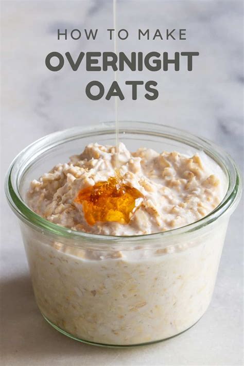 The Best Way to Make Overnight Oats - Green Healthy Cooking