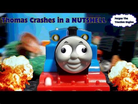 Thomas Crashes in a NUTSHELL - YouTube