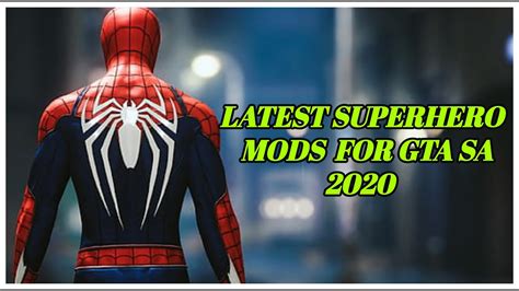 LATEST SUPERHERO MODS FOR GTA SAN ANDREAS (2020) - YouTube