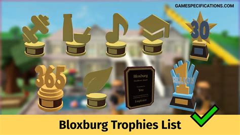 All 22 Bloxburg Trophies List [2024] - Game Specifications