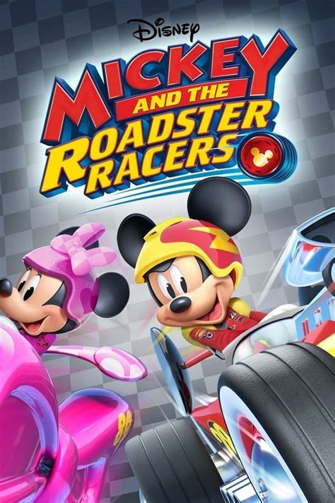 Mickey and the Roadster Racers (TV Series 2017- ) — The Movie Database ...