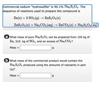 Answered: Commercial sodium "hydrosulfite" is… | bartleby