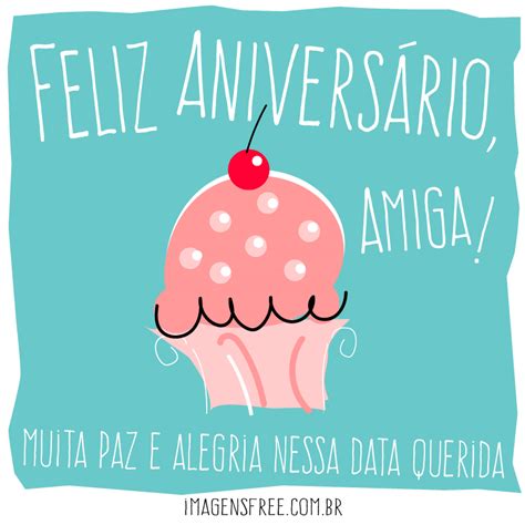 Mensagens Feliz Aniversário Amiga - Compartilhe AQUI >