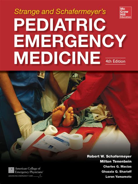 Strange and Schafermeyer's Pediatric Emergency Medicine, 4e ...