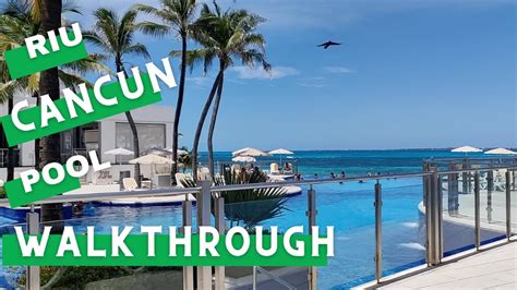 HOTEL RIU CANCUN POOL WALKTHROUGH - YouTube