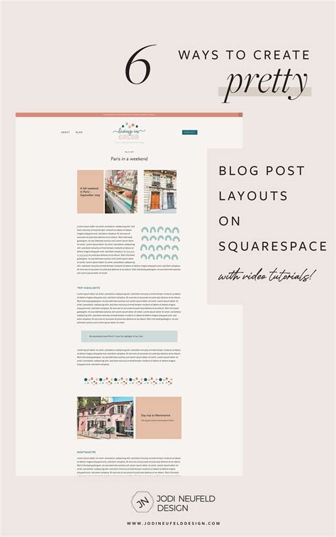 6 ways to create pretty blog post layouts on Squarespace — Jodi Neufeld ...