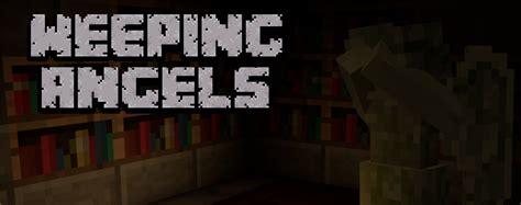 Doctor Who: Weeping Angels - Minecraft Mod