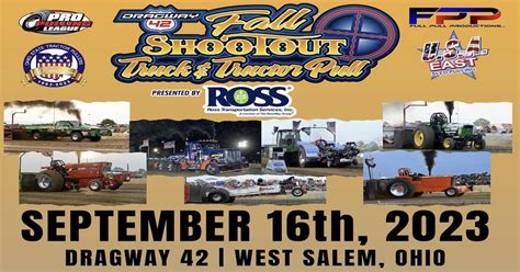 Dragway 42 Dragway 42 Fall Shootout Truck & Tractor Pull tickets