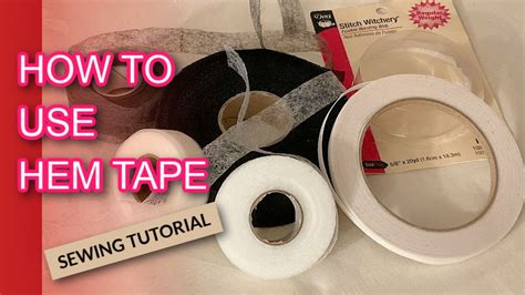 Hem Tape: How To Use, FAQs And Tips