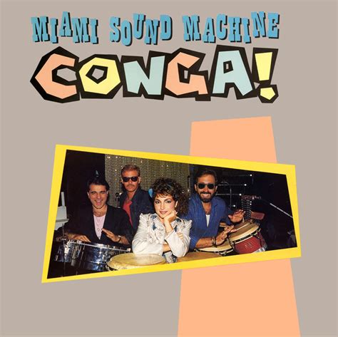 Miami Sound Machine – Conga Lyrics | Genius Lyrics