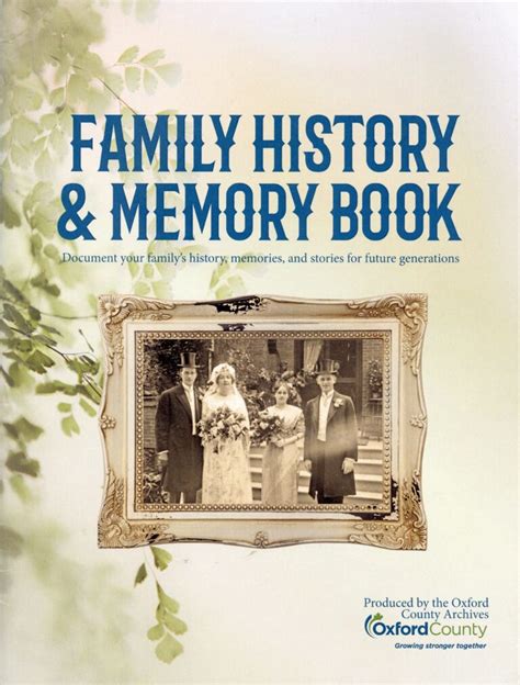 Family History & Memory Book! - Oxford Historical Society