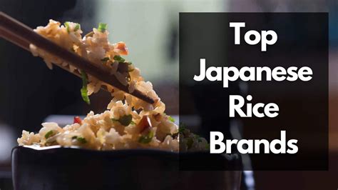 8 Best Japanese Rice Brands For Sushi 2024 – Japan Truly