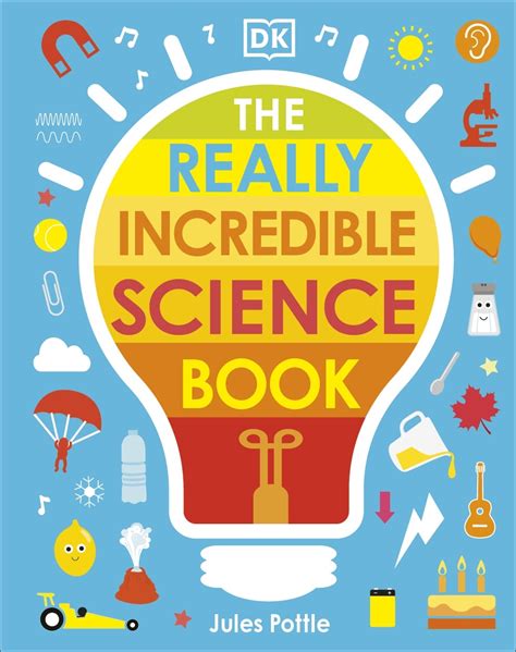 The Really Incredible Science Book by Jules Pottle - Penguin Books ...