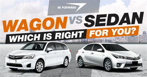 Sedan vs. Wagon | Which is Right for You?