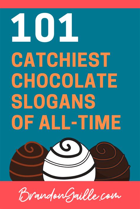 101 Catchy Chocolate and Chocolate Bar Slogans - BrandonGaille.com