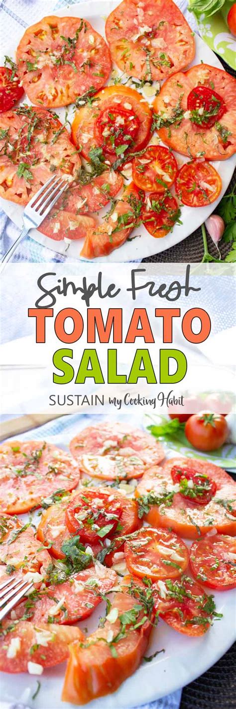 Sliced Tomato Salad with Basil, Garlic and Olive Oil - Sustain My ...