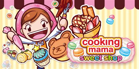 Cooking Mama: Sweet Shop | Nintendo 3DS games | Games | Nintendo UK