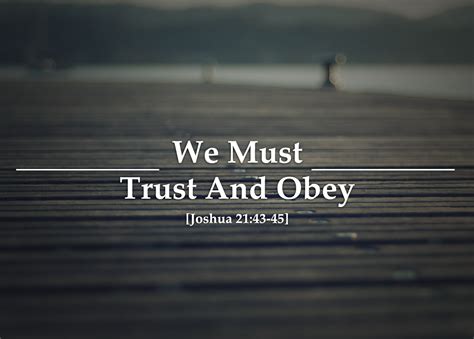 TRUST and OBEY | Quotes about god, Quotes, Bible verses