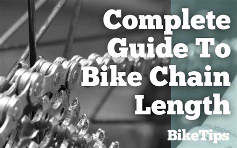 Complete Guide To Bike Chain Length: How To Size A Bike Chain