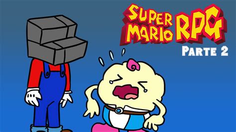 Super Mario RPG - Gameplay en Español - PARTE 2 - YouTube