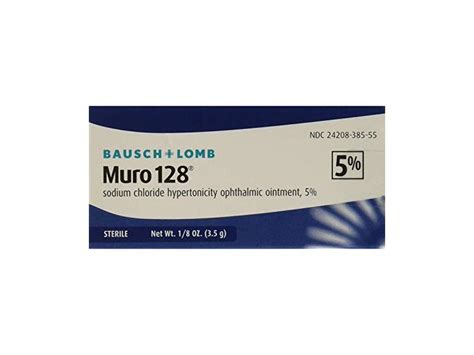 Bausch & Lomb Muro 128 (sodium chloride hypertonicity ophthalmic ...