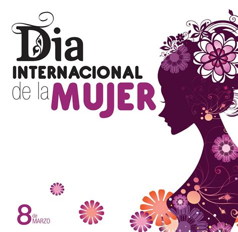 8 de marzo: Día Internacional de la Mujer