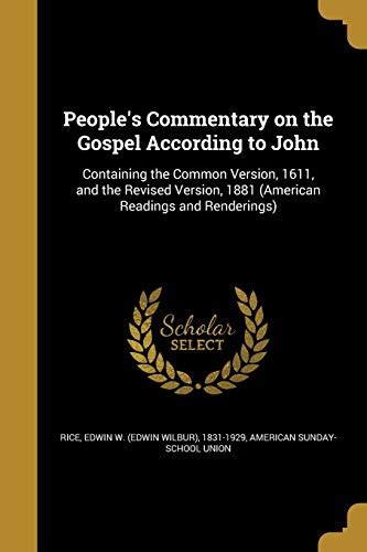 People's Commentary on the Gospel According to John: 9781373457950 ...