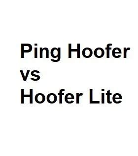 Ping Hoofer vs Hoofer Lite - Complete Thorough Analysis