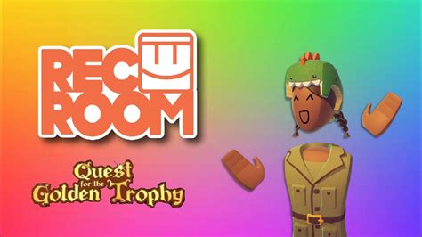 Rec room: Quest for the golden trophy - YouTube