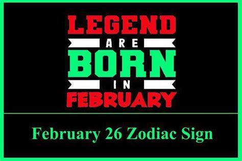 February 26 Zodiac Sign, February 26th Zodiac, Personality, Love ...