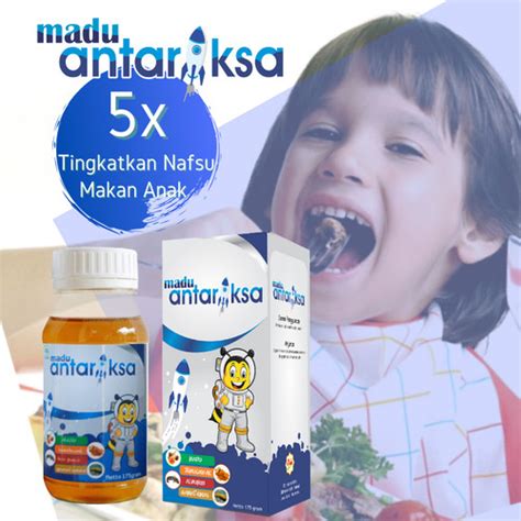 Jual Madu Antariksa, vitamin anak herbal, penambah nafsu makan ...