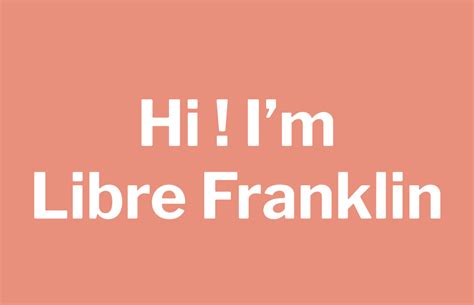 How to Use Libre Franklin: A Friendly Sans Serif Font for Your Tech ...