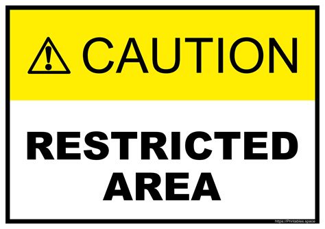 Caution Restricted Area - Free Printables