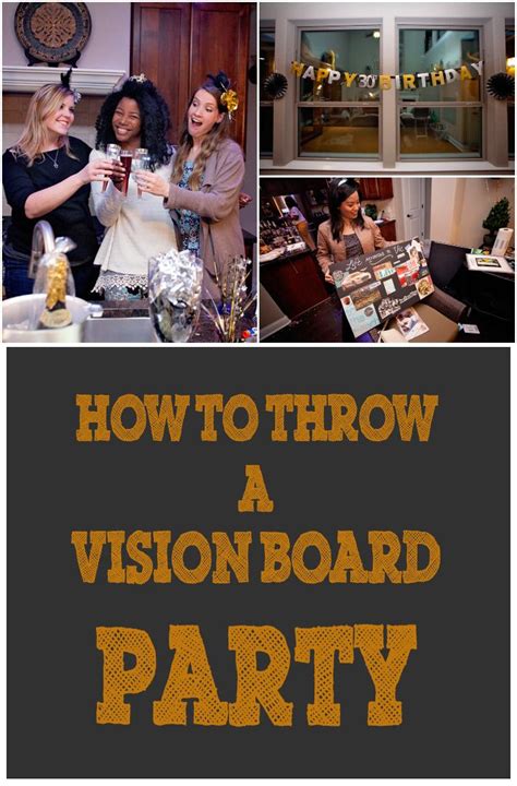 Start Your 30's The Right Way: How to Host a Vision Board Party ...