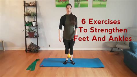 6 Exercises to Strengthen your feet and ankles - YouTube