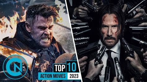 Top 10 Best Action Movies of 2023 - YouTube