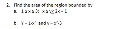 Solved Find the area of the region bounded | Chegg.com