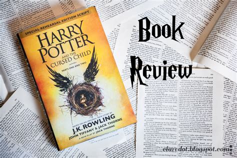 Clare's Spot: Harry Potter and the Cursed Child Book Review