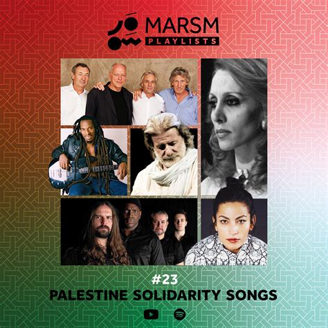 Playlist #23: Palestine Solidarity Songs - MARSM