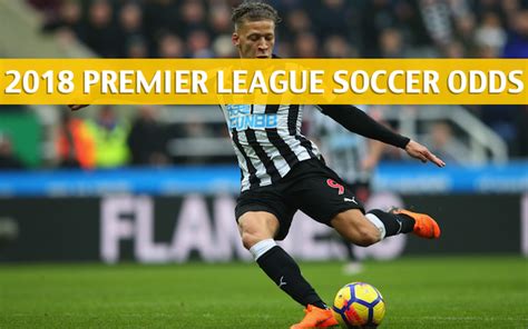 Newcastle United vs Chelsea Predictions / Odds / Preview - May 2018