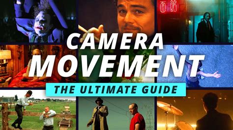 Types of Camera Movements in Film Explained: Definitive Guide